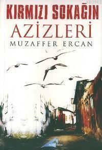 Kırmızı Sokağın Azizleri