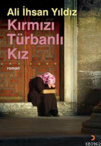 Kırmızı Türbanlı Kız