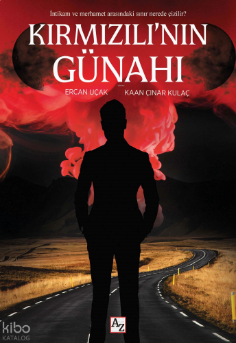 Kırmızılı’nın Günahı;İntikam ve Merhamet Arasındaki Sınır Nerede Çizil