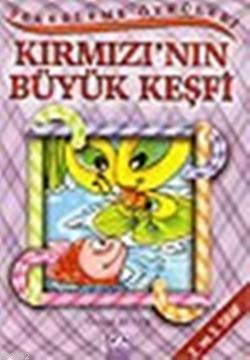 Kırmızının Büyük Keşfi