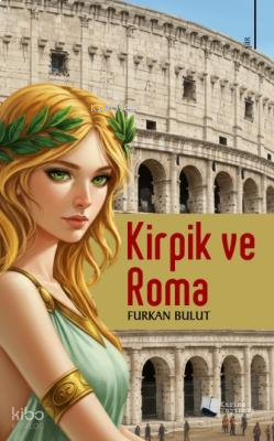 Kirpik ve Roma