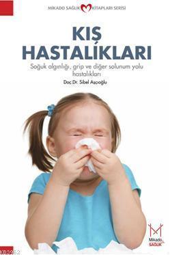 Kış hastalıkları