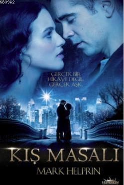 Kış Masalı; Gerçek Bir Hikaye Değil, Gerçek Aşk