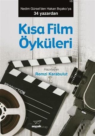 Kısa Film Öyküleri