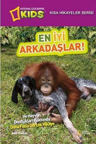 Kısa Hikayeler Serisi - En İyi Arkadaşlar!