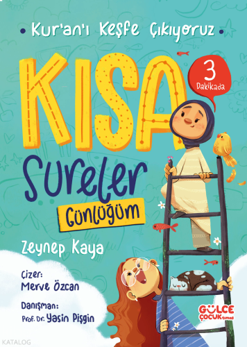 Kısa Sureler Günlüğüm - Kur'an'ı Keşfe Çıkıyoruz