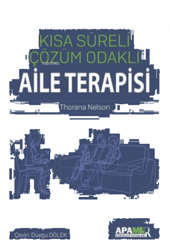 Kısa Süreli Çözüm Odaklı Aile Terapisi
