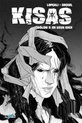 Kısas - Bölüm 2: En Uzun Gece (Kapak C)