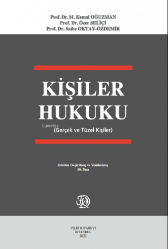 Kişiler Hukuku (Gerçek ve Tüzel Kişiler)
