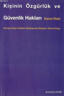 Kişinin Özgürlük ve Güvenlik Hakları