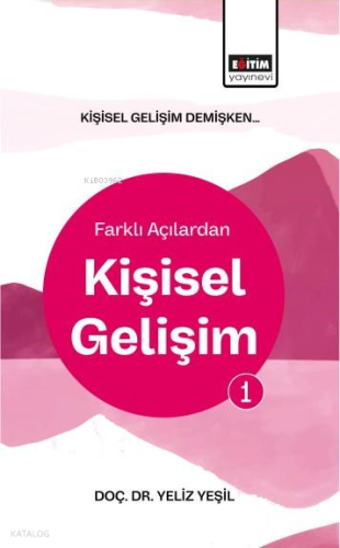 Kişisel Gelişim Demişken Farklı Açılardan Kişisel Gelişim