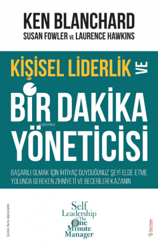 Kişisel Liderlik ve Bir Dakika Yöneticisi