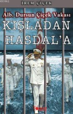 Kışla'da Hasdal'a