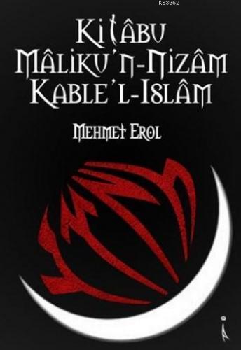 Kitabu Malik'un-Nizam Kable'l-Islam