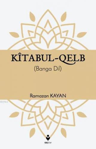 Kitabu'l Kalb (Kürtçe)