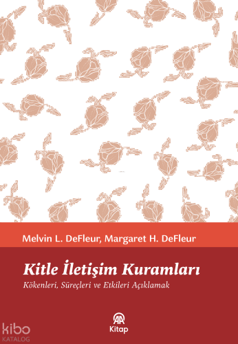 Kitle İletişim Kuramları