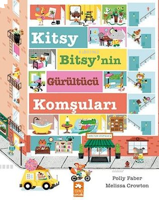 Kitsy Bitsy'nin Gürültücü Komşuları
