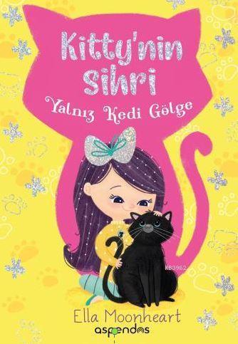 Kitty'nin Sihri Yalnız Kedi Gölge