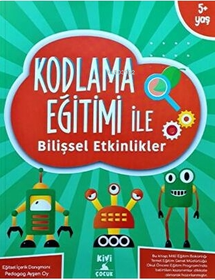 Kivi Kodlama Eğitimi Bilişsel Etkinlikler