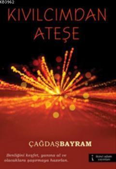 Kıvılcımdan Ateşe