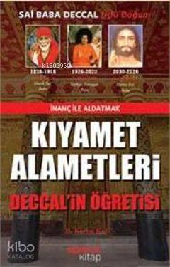 Kıyamet Alametleri; Deccal'in Öğretisi