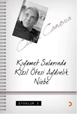 Kıyamet Sularında Kızıl Ötesi Aydınlık Niobe; Oyunlar 3