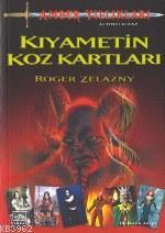 Kıyametın Koz Kartları; Amber Yıllıkları 6. Kitap
