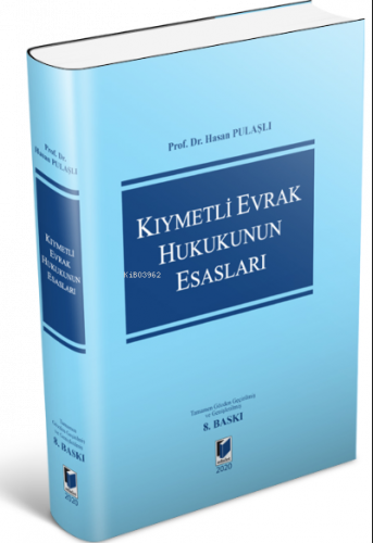 Kıymetli Evrak Hukukunun Esasları