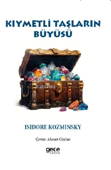 Kıymetli Taşların Büyüsü