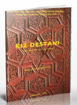 Kız Destanı; Haza Hikayet-i Kız Ma'a Cühud