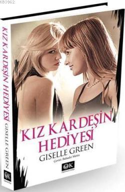 Kız Kardeşin Hediyesi