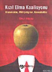 Kızıl Elma Koalisyon; Kızıl Elma Koalisyon