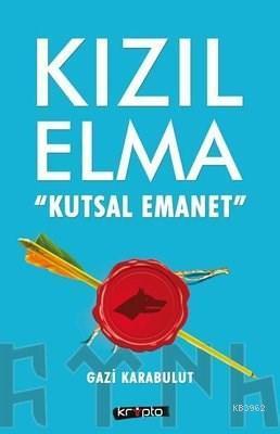 Kızıl Elma - Kutsal Emanet