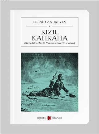 Kızıl Kahkaha Keşfedilen Bir El Yazmasının Nüshaları