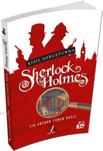 Kızıl Soruşturma - Sherlock Holmes