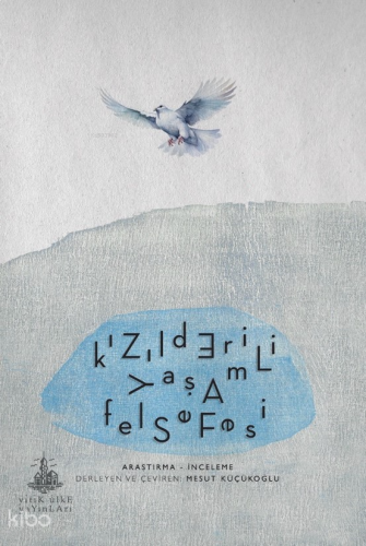 Kızılderili Yaşam Felsefesi