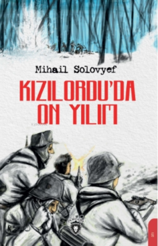 Kızılordu’da On Yılım