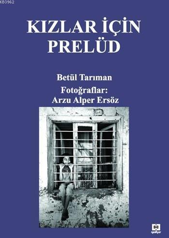 Kızlar için Prelüd