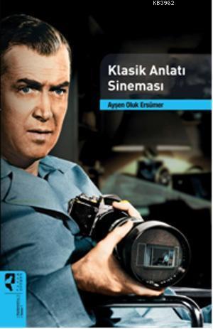 Klasik Anlatı Sineması