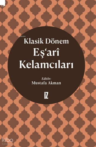 Klasik Dönem Eş’ari Kelamcıları
