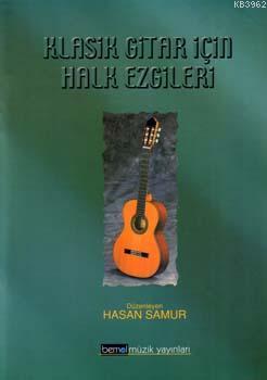 Klasik Gitar İçin Halk Ezgileri