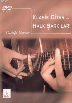 Klasik Gitar İçin| Halk Şarkıları