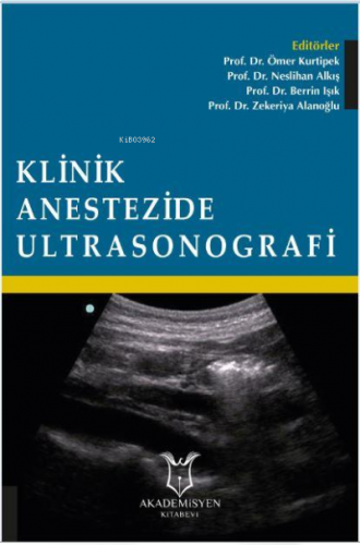 Klinik Anestezide Ultrasonografi