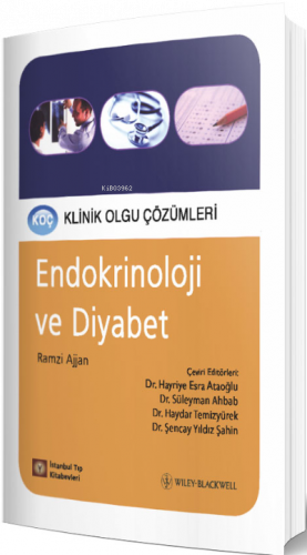 Klinik Olgu Çözümleri Endokrinoloji Ve Diyabet