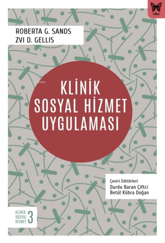 Klinik Sosyal Hizmet Uygulaması