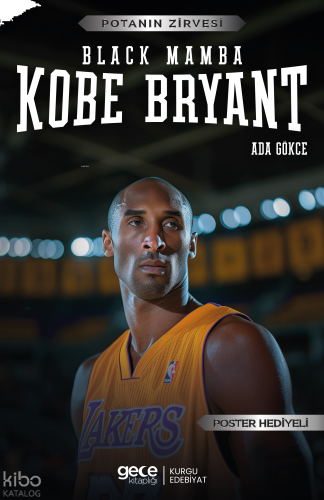 Kobe Bryant – Black Mamba