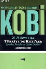 Kobi Küçük ve Orta Büyüklükte İşletmeler
