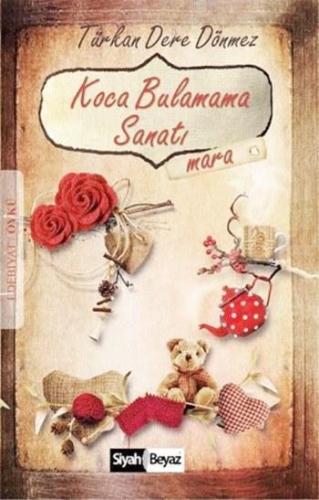 Koca Bulamama Sanatı