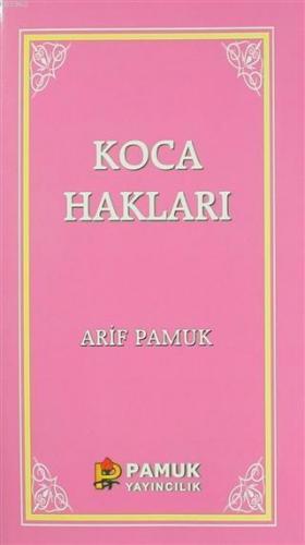 Koca Hakları / Kadınlar Hakkında 40 Hadis