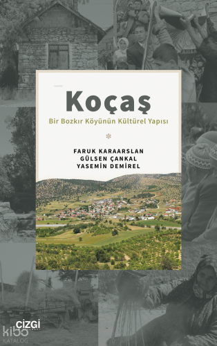 Koçaş (Bir Bozkır Köyünün Kültürel Yapısı)